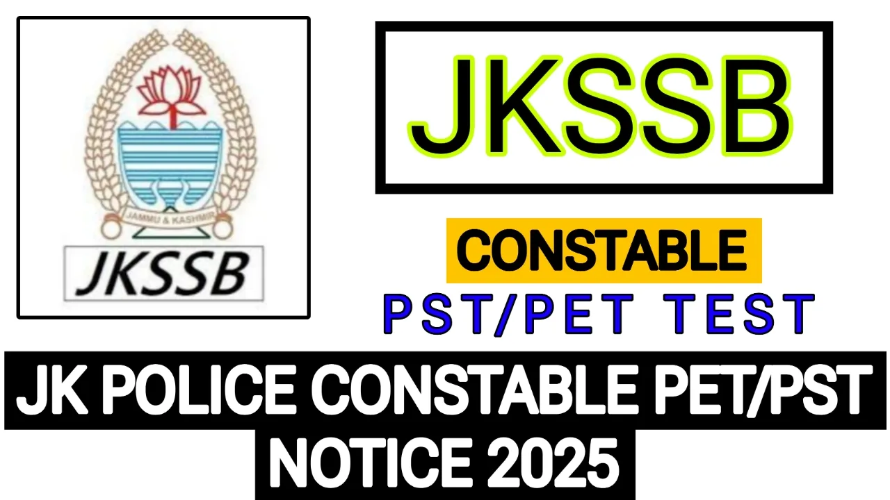 JK Police Constable PET/PST Notice 2025
